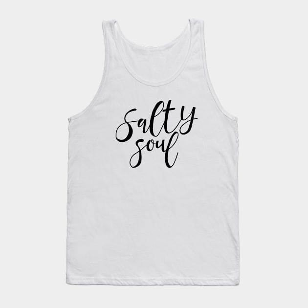 Salty soul Tank Top by valentinahramov